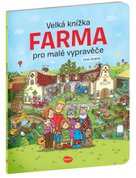 Velká knížka Farma pro malé vypravěče