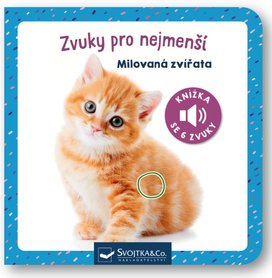 Zvuky pro nejmenší Milovaná zvířata
