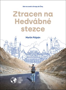 Ztracen na Hedvábné stezce