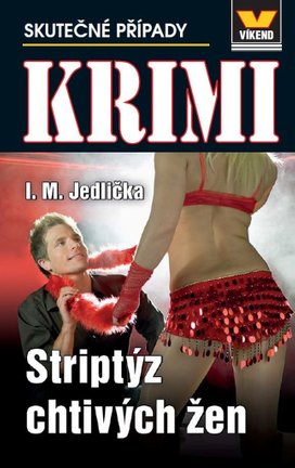 Krimi 3/2024 Striptýz chtivých žen