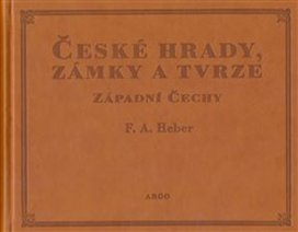 České hrady, zámky a tvrze I