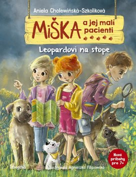 Miška a jej malí pacienti Leopardovi na stope