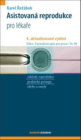 Asistovaná reprodukce pro lékaře