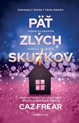Päť zlých skutkov