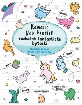 Kawaii Ako kresliť rozkošné fantastické bytosti