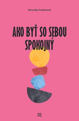 Ako byť so sebou spokojný?
