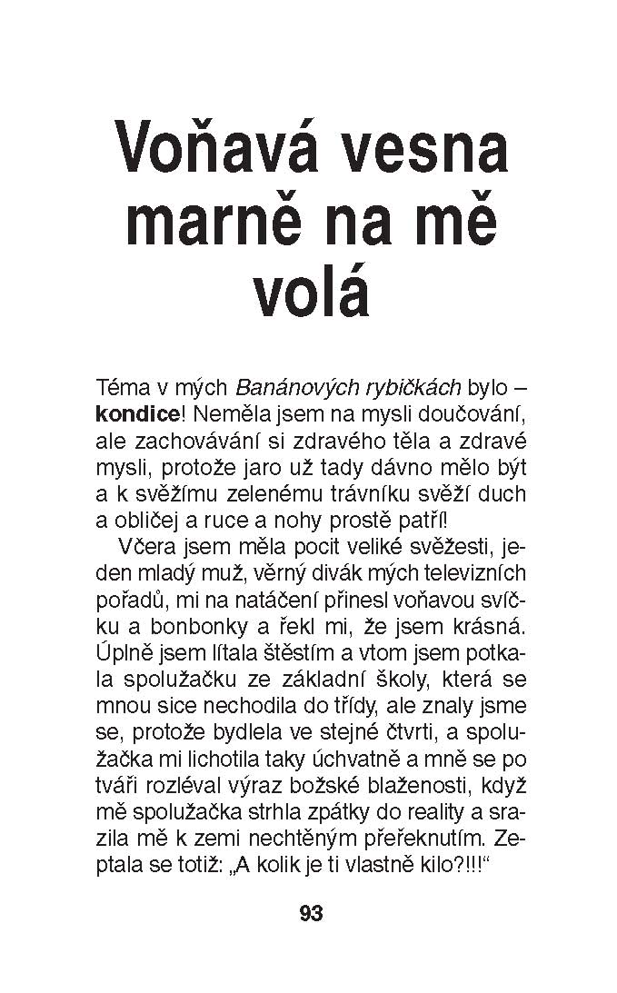 Jak blbá, tak široká