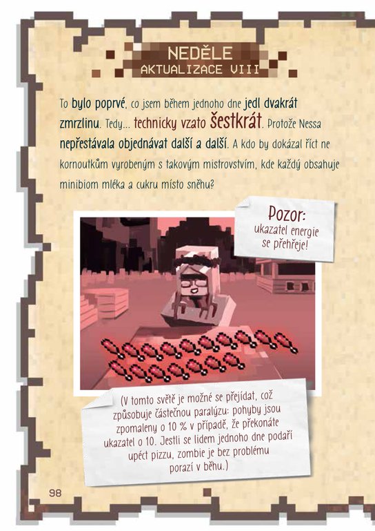 Deník malého Minecrafťáka 4