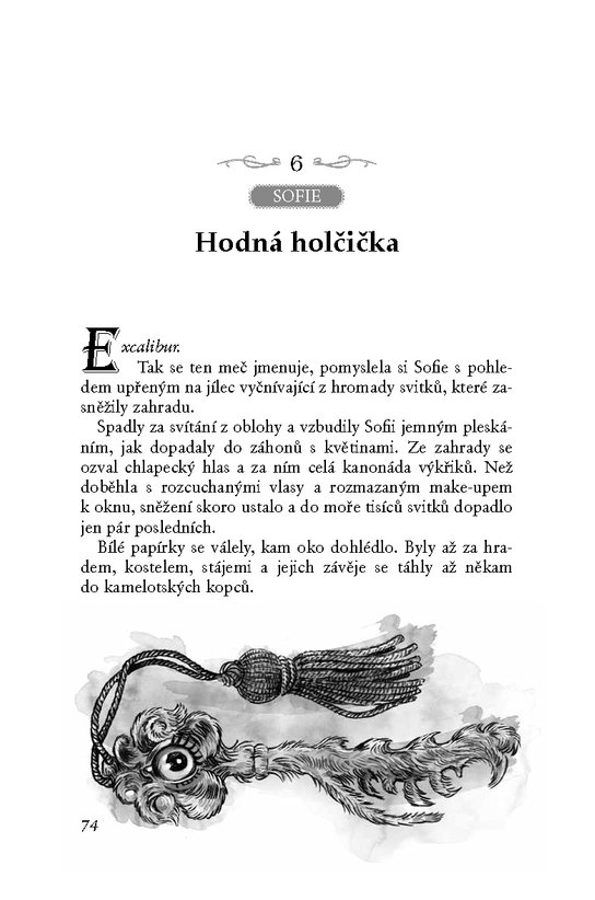 Škola dobra a zla - Jediný skutečný král