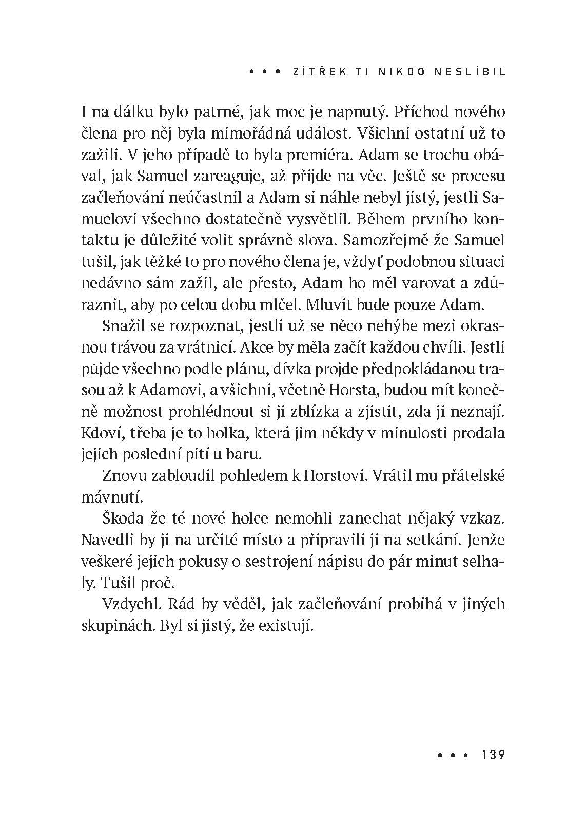 Zítřek ti nikdo neslíbil