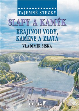 Slapy a Kamýk