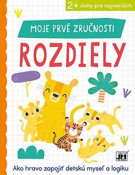 Moje prvé zručnosti Rozdiely
