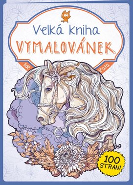 Velká kniha Vymalovánek