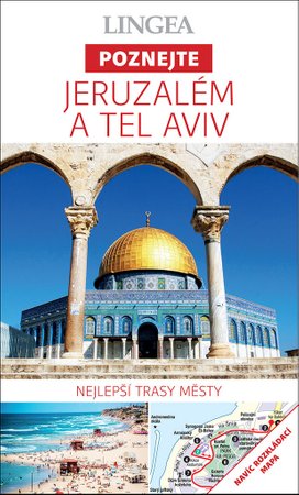 Jeruzalém a Tel Aviv
