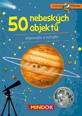 Expedice příroda: 50 nebeských objektů