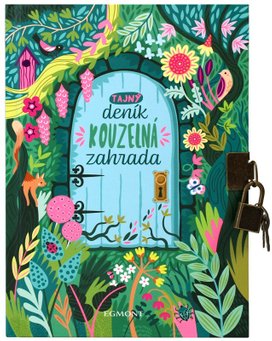 Tajný deník Kouzelná zahrada