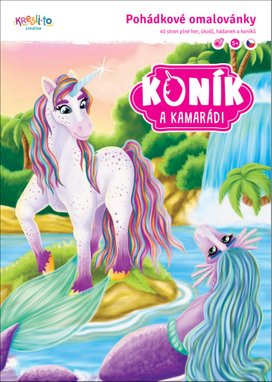 Koník a kamarádi