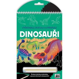 Vyškrabuj, objevuj, vybarvuj Dinosauři