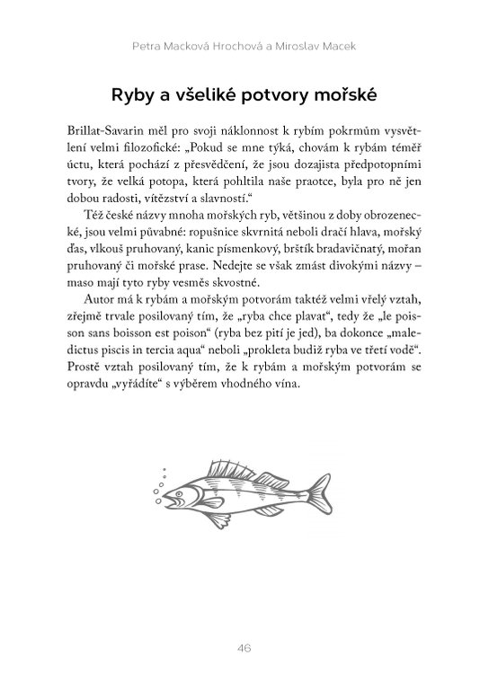 Labužníkem na plný úvazek