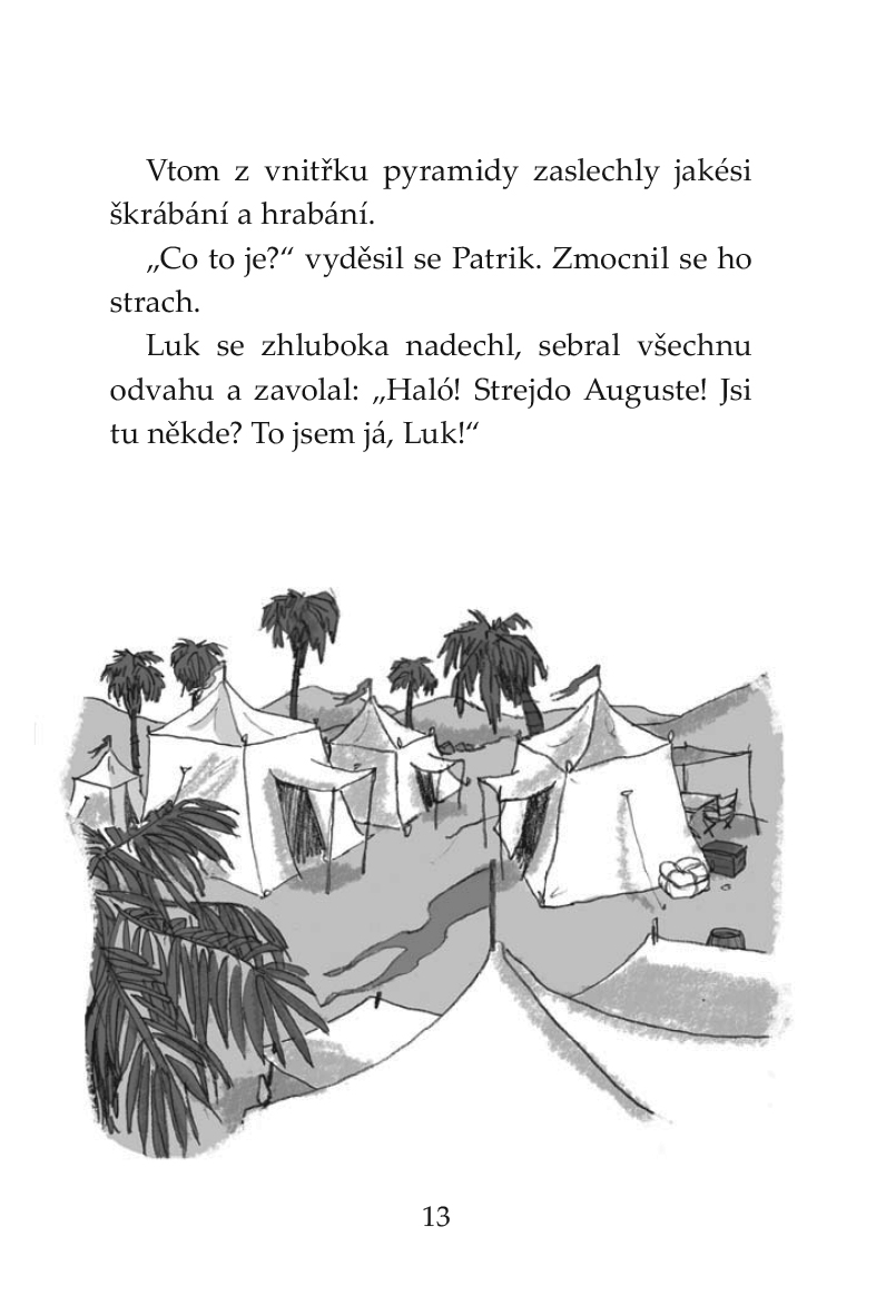 Klub Tygrů - Oživlá mumie