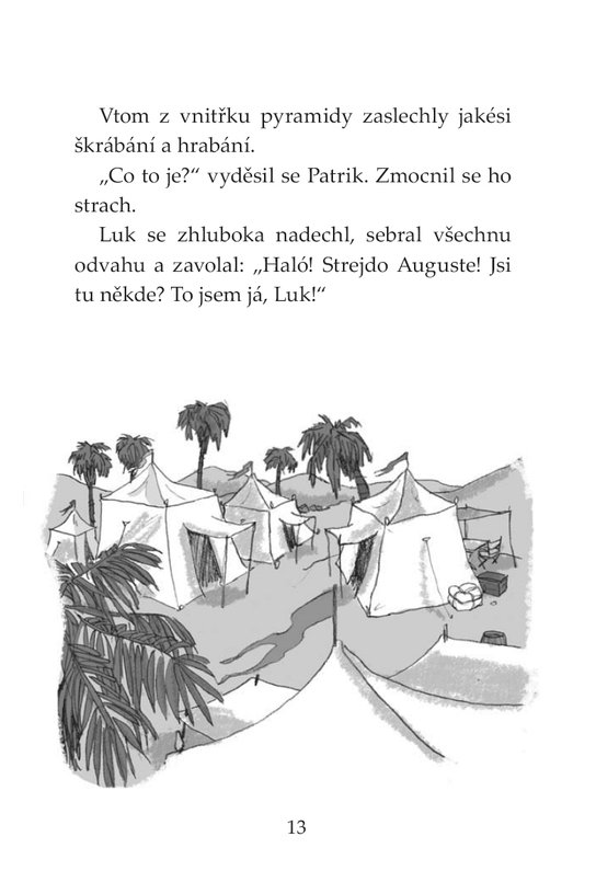 Klub Tygrů - Oživlá mumie