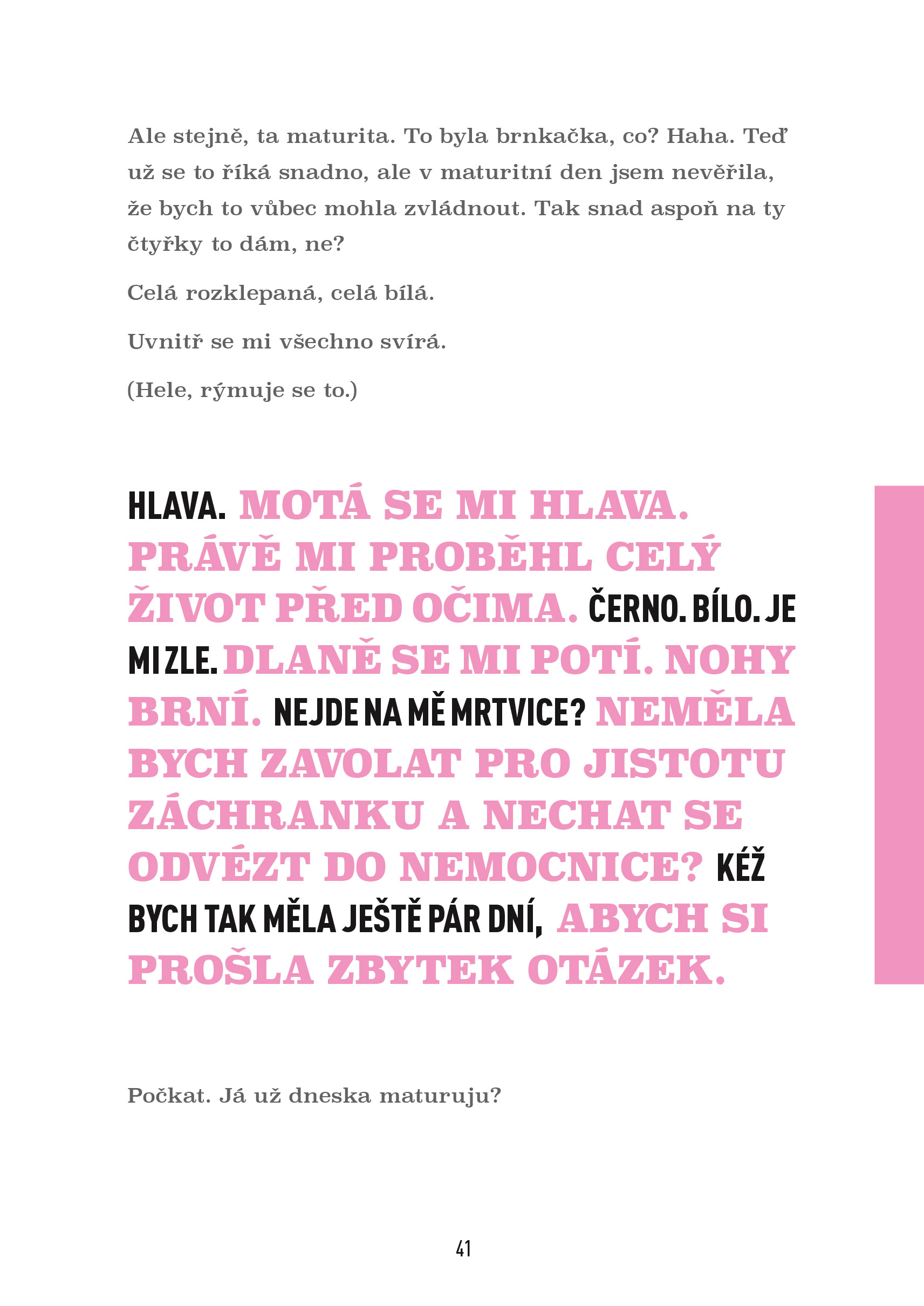 Bára Votíková: Trochu jinak