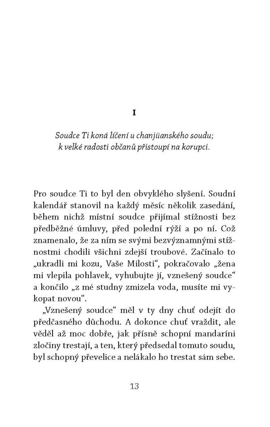 Případy Soudce Ti. Hodný, zlý a soudce Ti