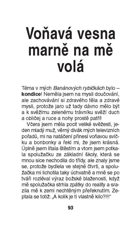 Jak blbá, tak široká