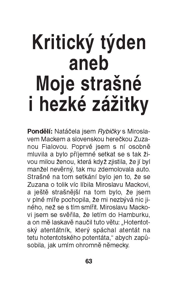 Jak blbá, tak široká