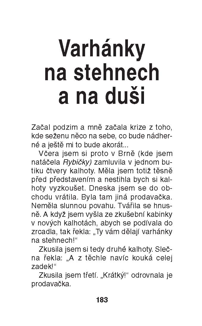 Jak blbá, tak široká