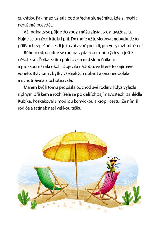 Jak vosa Žofka vyrazila do světa