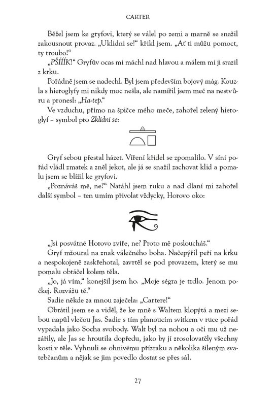 Kronika Cartera Kanea - Hněv bohů