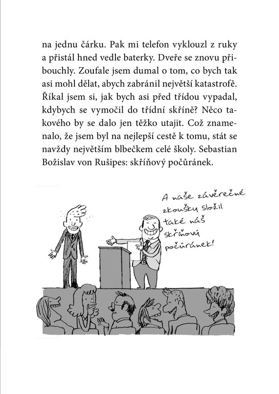 Padouch, kam se podíváš