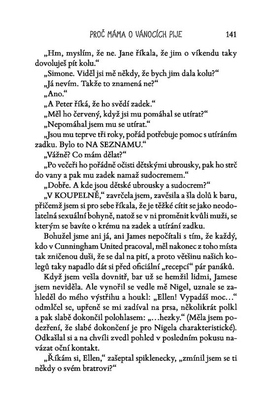 Proč máma o Vánocích pije