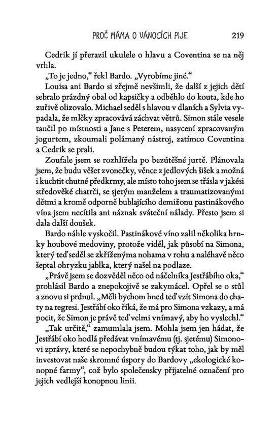 Proč máma o Vánocích pije