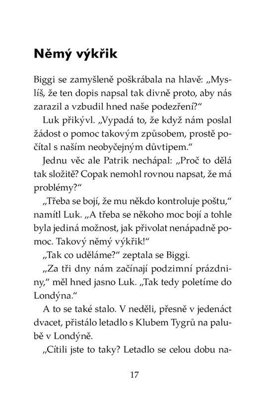 Klub Tygrů – Ukradený vynález