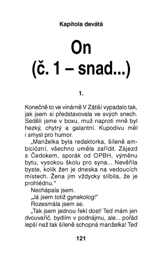 Zoufalé ženy dělají zoufalé věci