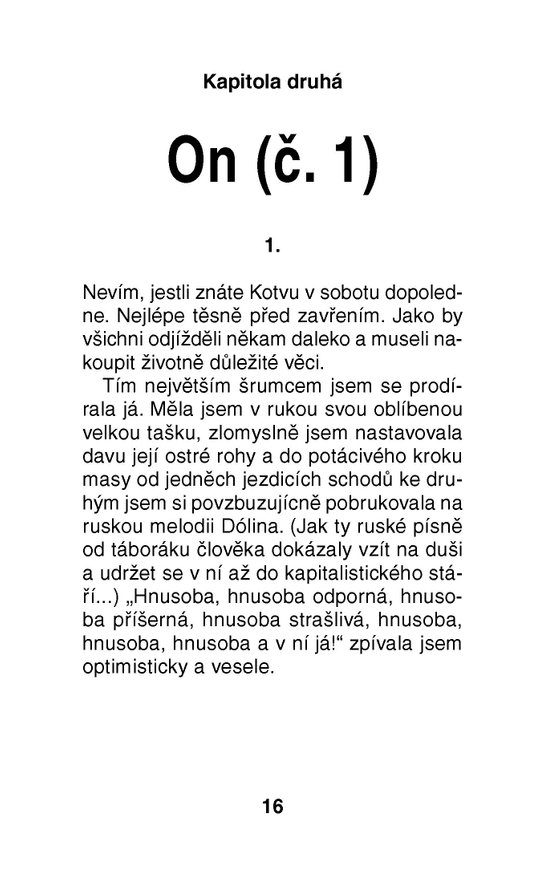 Zoufalé ženy dělají zoufalé věci