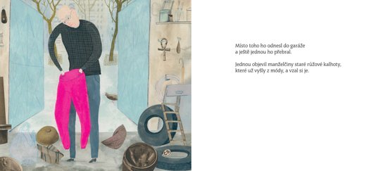 Dědeček v růžových kalhotách