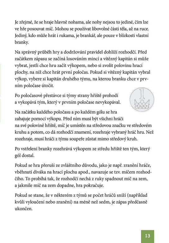 Fotbal, to je hra