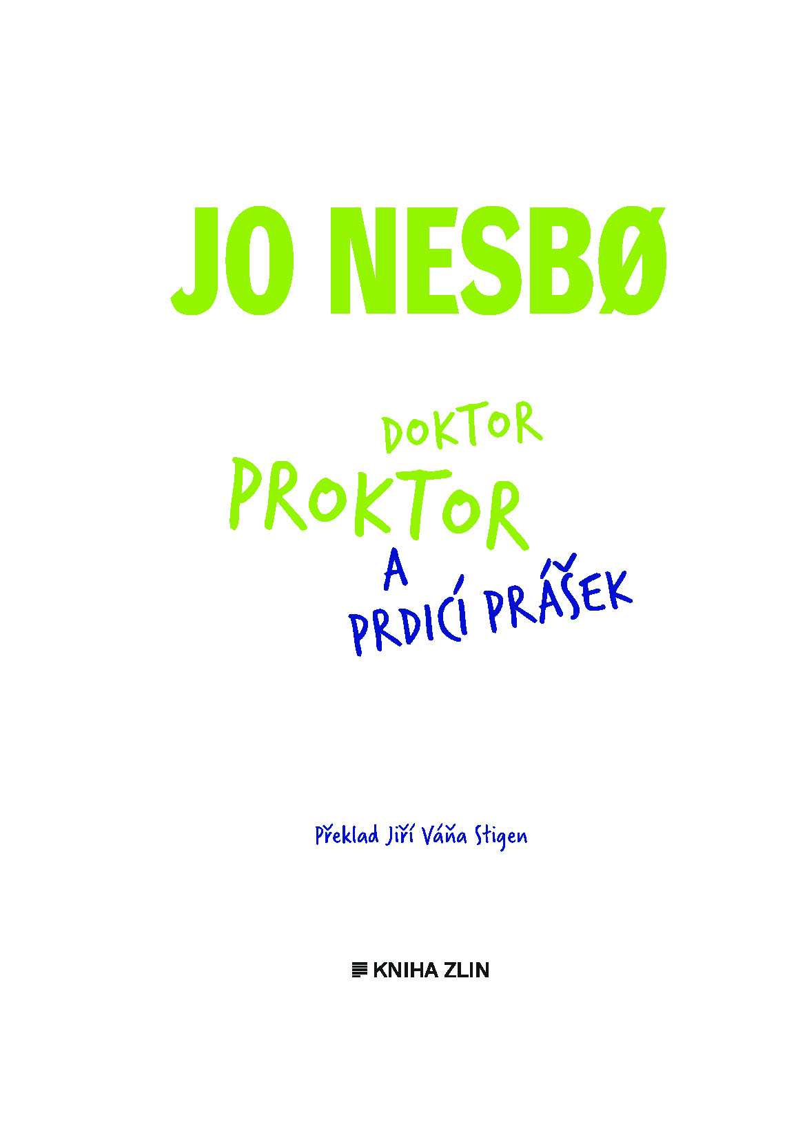 Doktor Proktor a prdicí prášek (1)