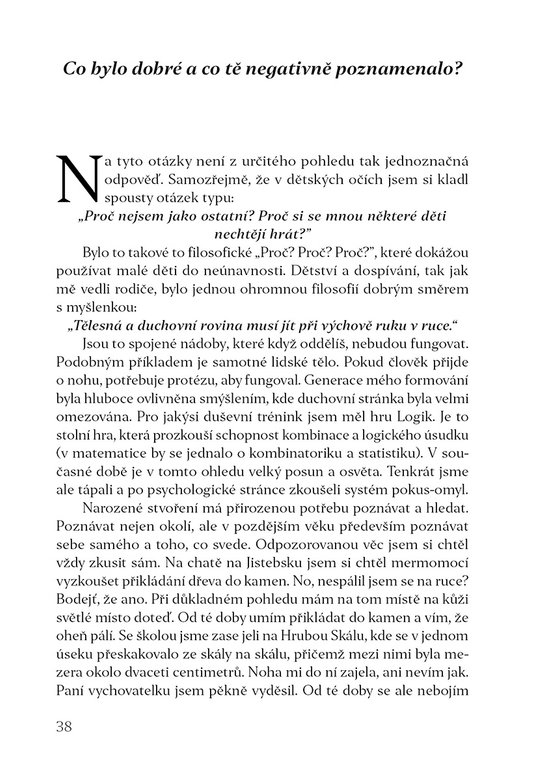 Život je tak jednoduchý, ale my…