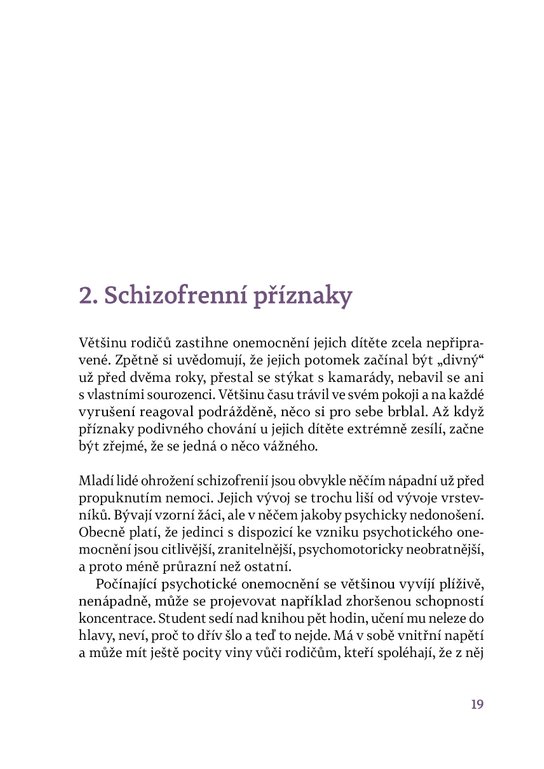 O nemoci, která se nazývá schizofrenie 