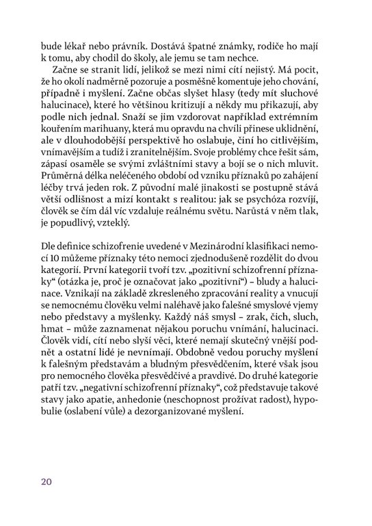 O nemoci, která se nazývá schizofrenie 