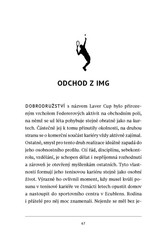 Roger Federer: tenisový král