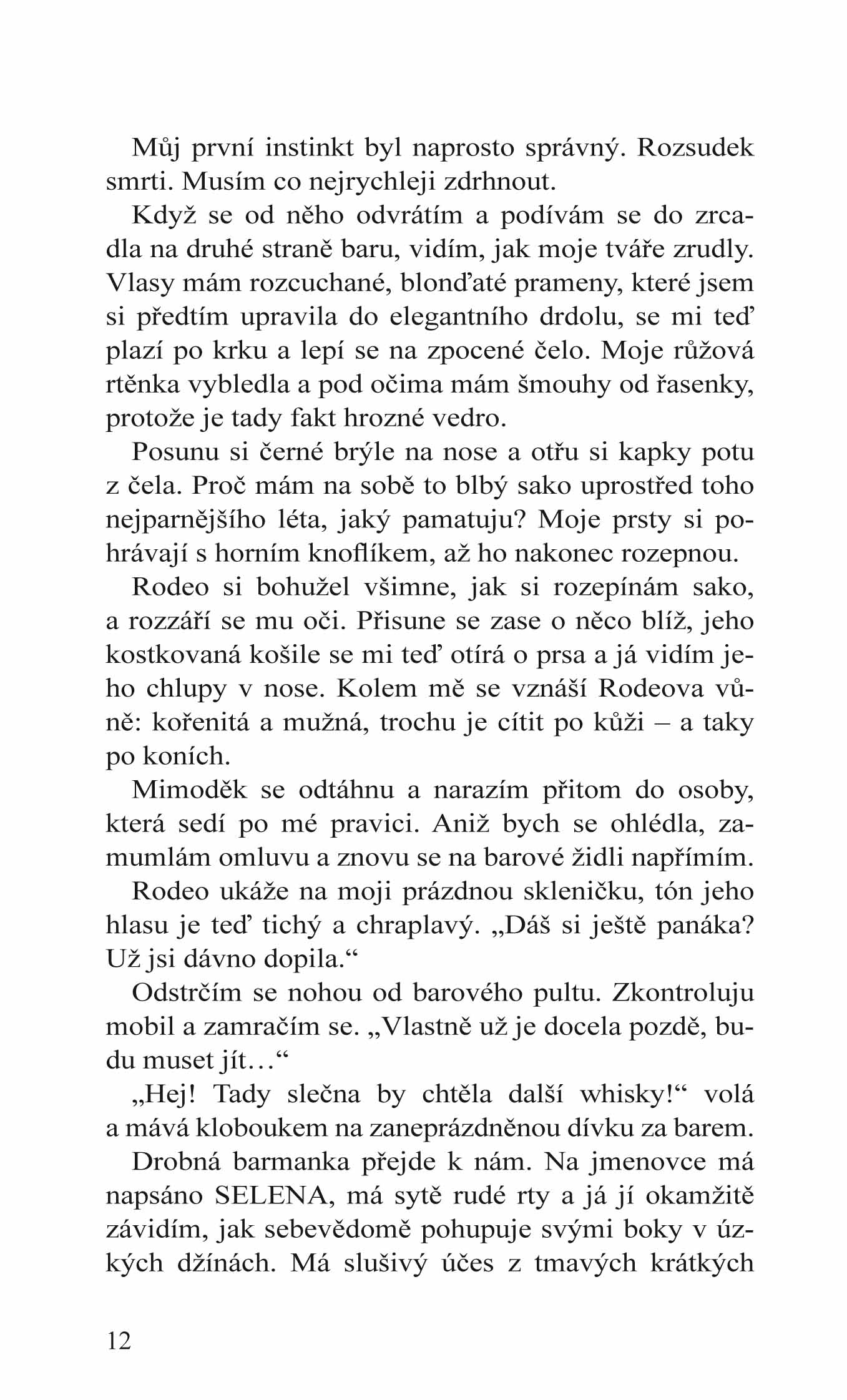 Ty nejsi moje spřízněná duše