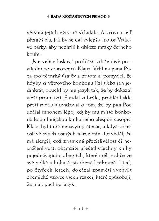 Řada nešťastných příhod 3 - Široké okno