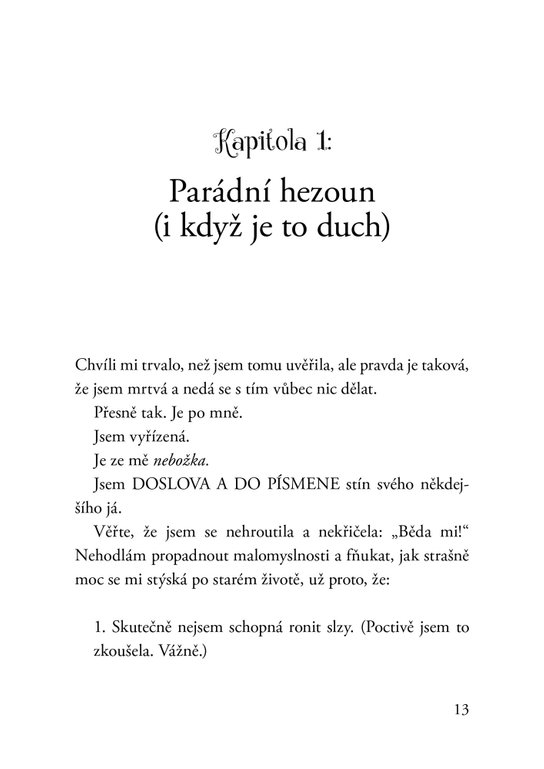 Šťastná až navěky: Dušičky!