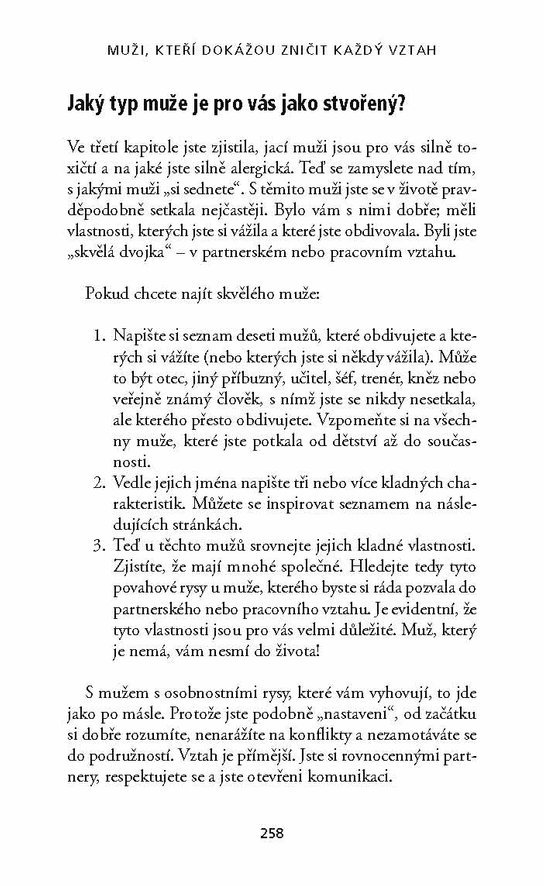 Muži, kteří dokážou zničit každý vztah