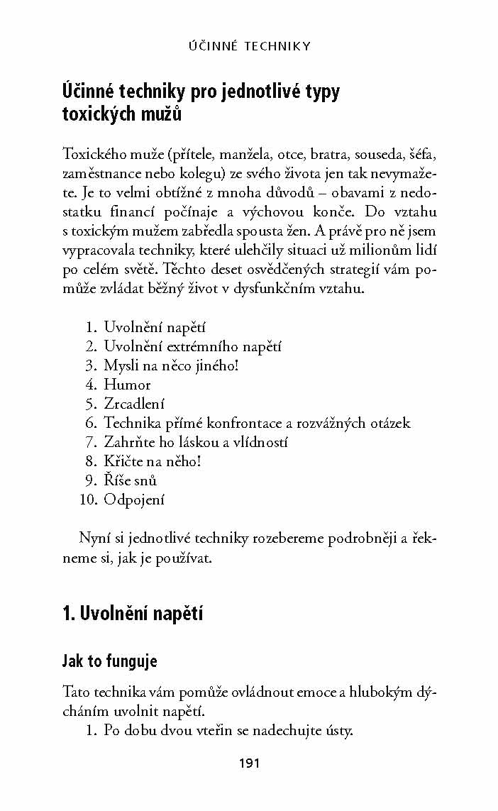 Muži, kteří dokážou zničit každý vztah
